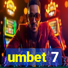 umbet 7